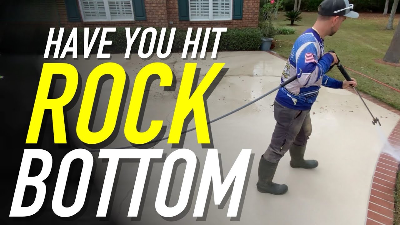 Hitting Rock Bottom: What Saved My Pressure Washing Business