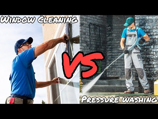 Window Cleaning VS Pressure Washing: Which Business Should You Start