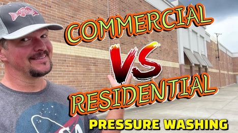 Which is Better? (Commercial Or Residential Pressure Washing)